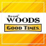 Good Times Sweet Woods